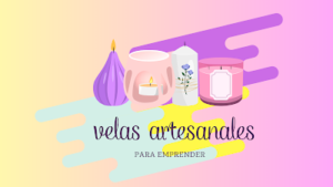 velas artesanales para emprender